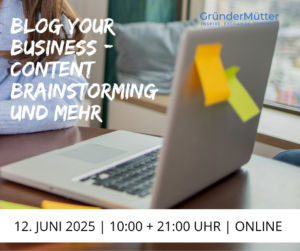 Blog Your Business – Content Brainstorming und mehr (online)